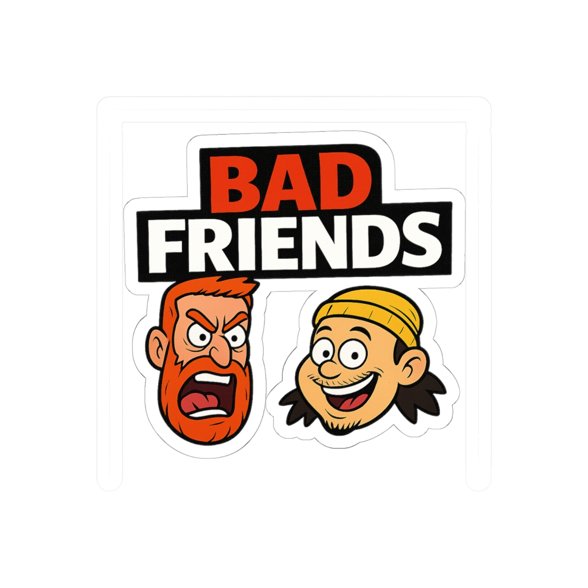 Bad Friends Podcast